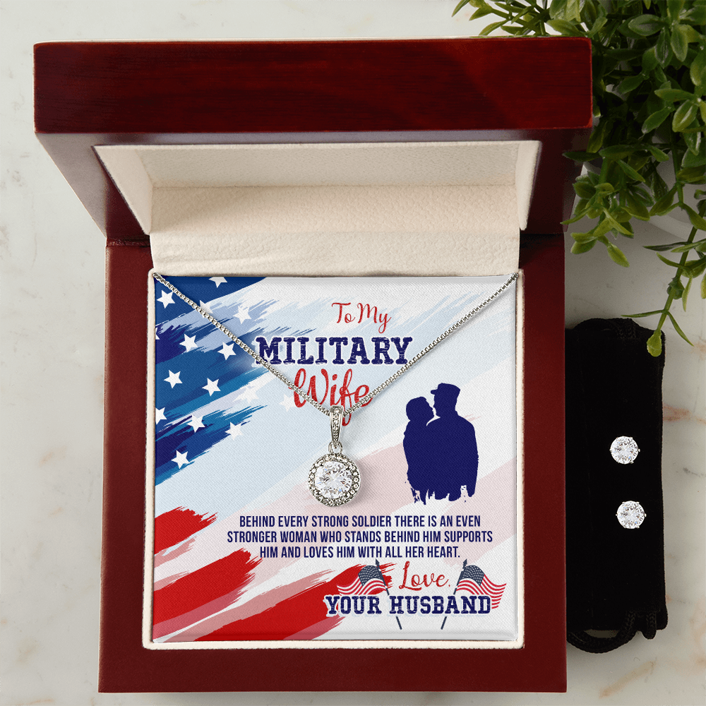 To Military Wife - Behind every strong - Eternal Hope Necklace & Earring Set