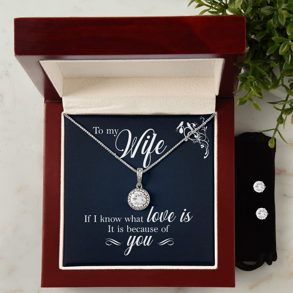 To Wife - If I know - Eternal Hope Necklace & Earring Set