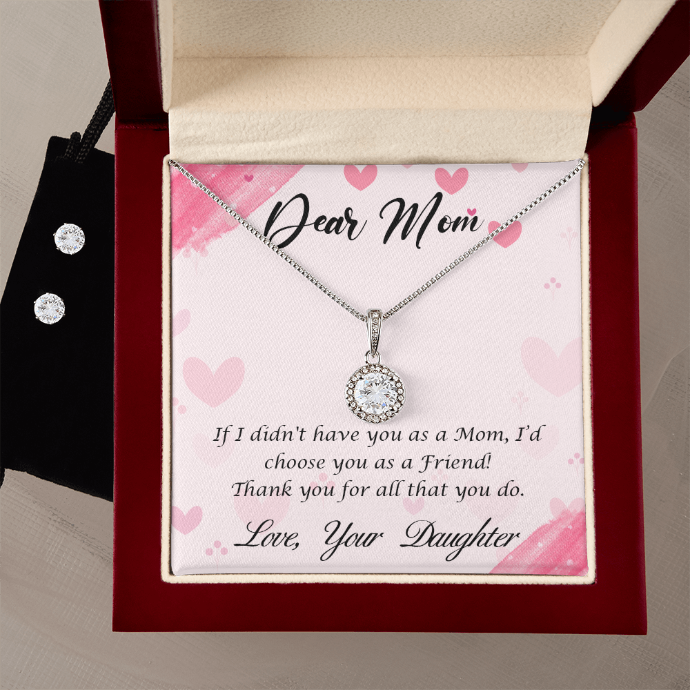 To Mom - If I didn't have you - Eternal Hope Necklace & Earring Set