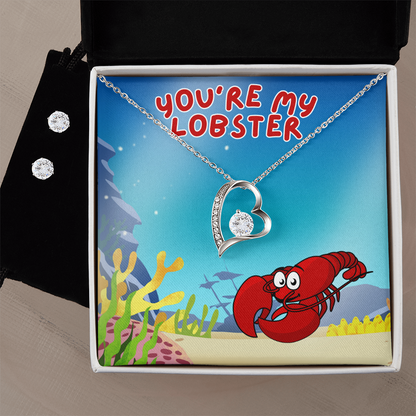 Love - You're my lobster - Forever Love Necklace & Earring Set