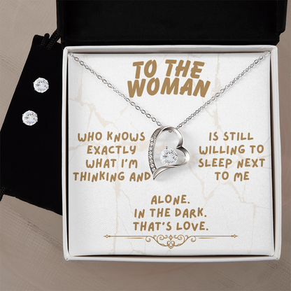 To the woman - Who knows exactly - Forever Love Necklace & Earring Set