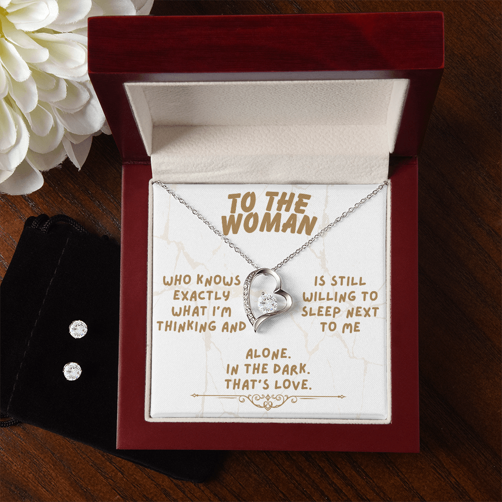 To the woman - Who knows exactly - Forever Love Necklace & Earring Set