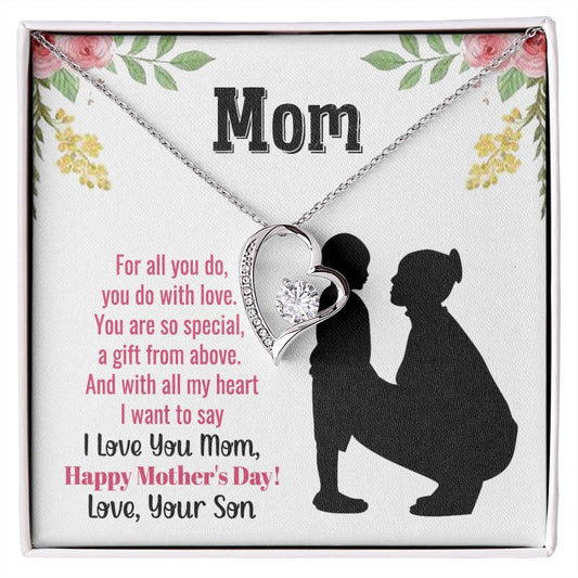 To Mom - For all you do - Forever Love Necklace