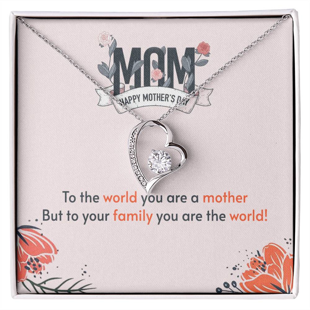 Mother's Day - To the world - Forever Love Necklace