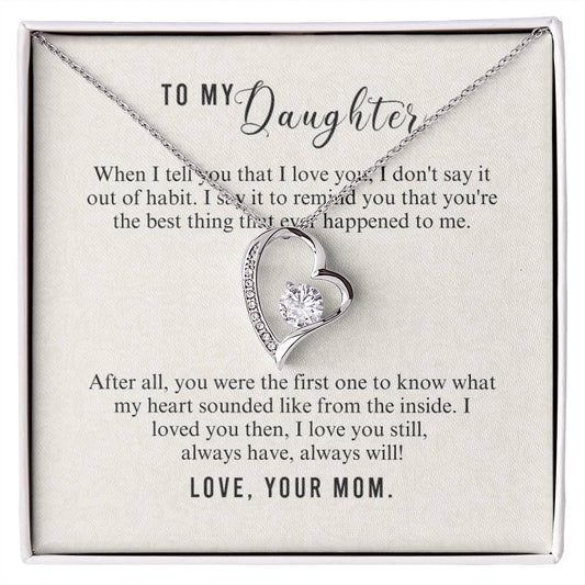 To Daughter - When I tell you - Forever Love Necklace