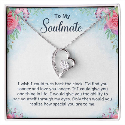 To Soulmate - I wish - Forever Love Necklace