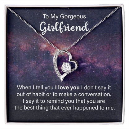 To Girlfriend - When I tell you - Forever Love Necklace