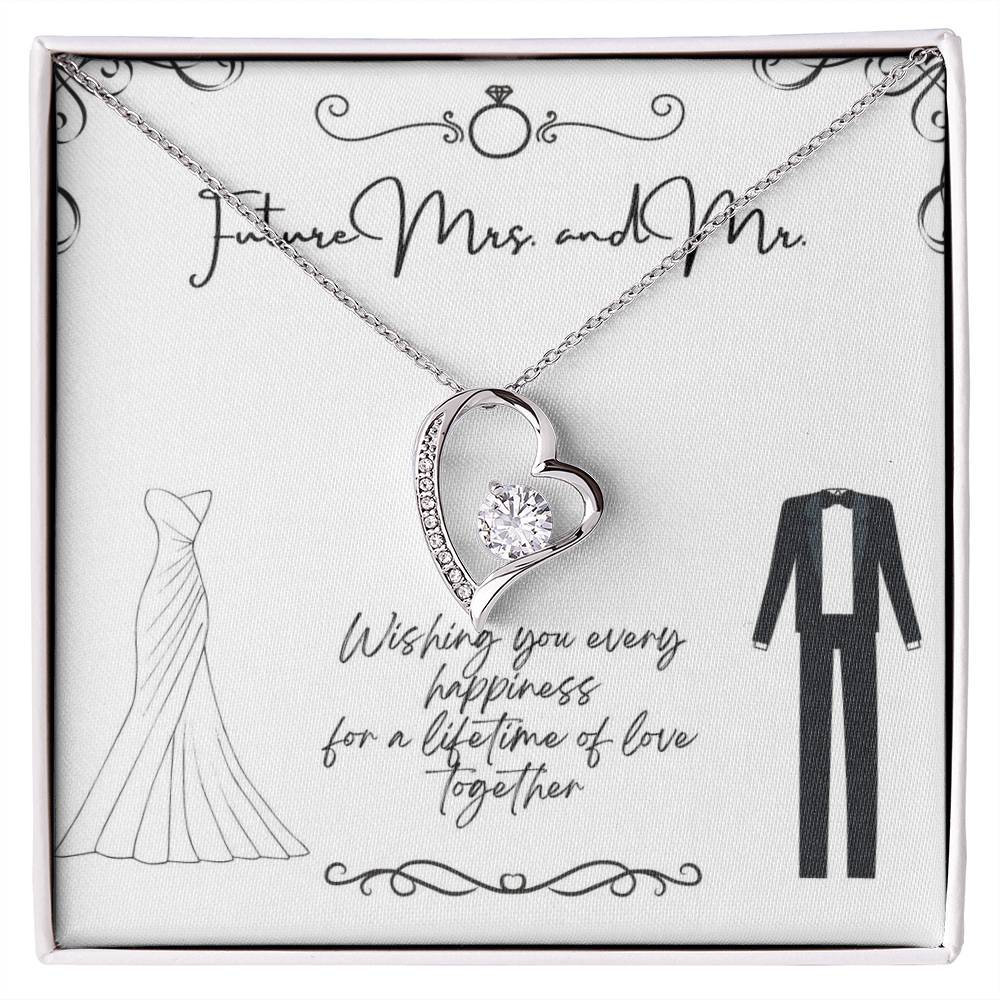 To Future Couple - Wishing you every happiness - Forever Love Necklace