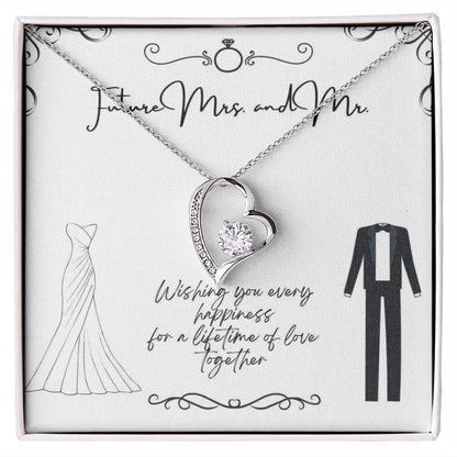 To Future Couple - Wishing you every happiness - Forever Love Necklace