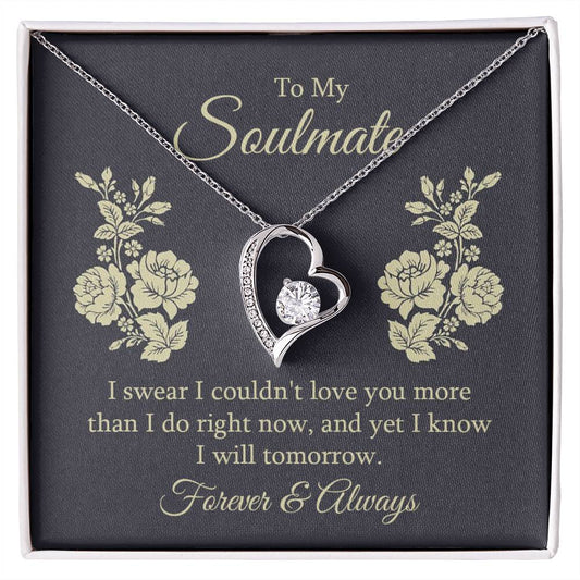 To Soulmate - I swear - Forever Love Necklace