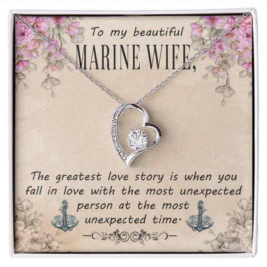 To Marine Wife - The greatest love story - Forever Love Necklace