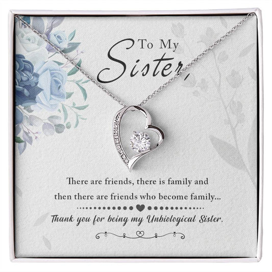 To Sister - There are friends - Forever Love Necklace