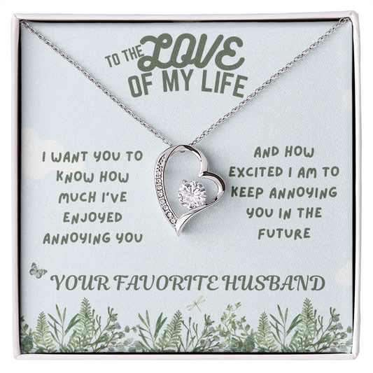 Love - Love of my life - Forever Love Necklace