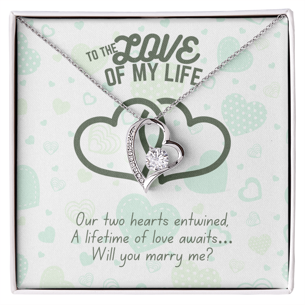 To the love of my life - Our two hearts - Forever Love Necklace