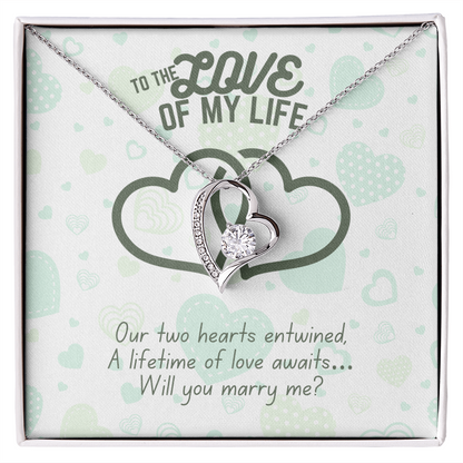 To the love of my life - Our two hearts - Forever Love Necklace