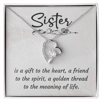 To Sister - Is a gift - Forever Love Necklace