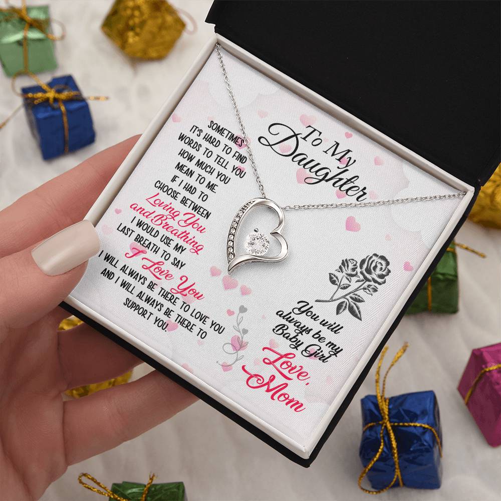 To Daughter - Sometimes It's hard - Forever Love Necklace