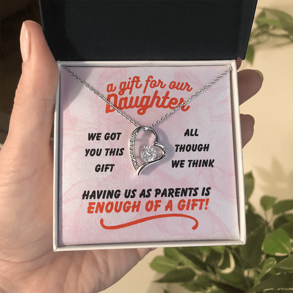 A gift for our daughter - We got you this - Forever Love Necklace