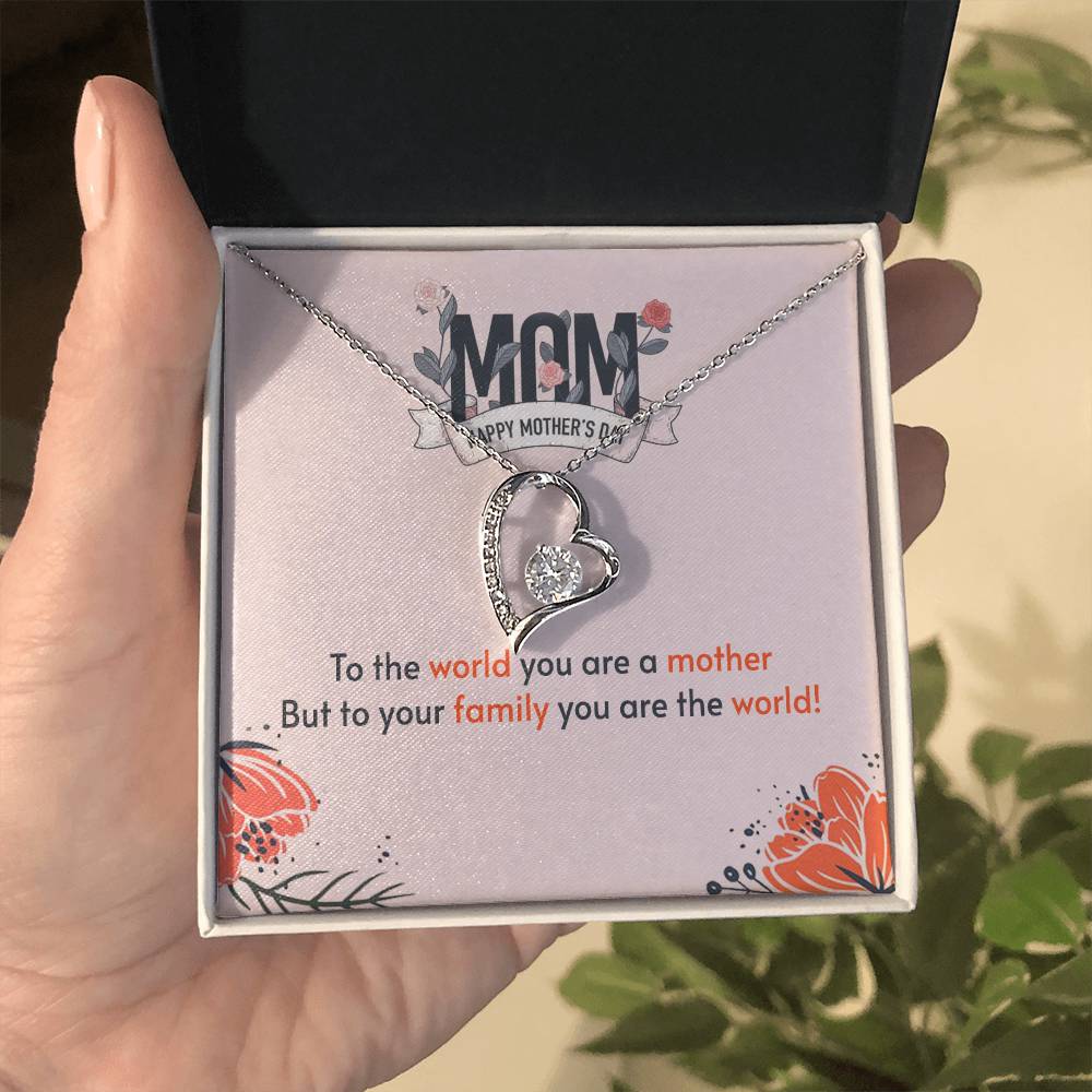 Mother's Day - To the world - Forever Love Necklace