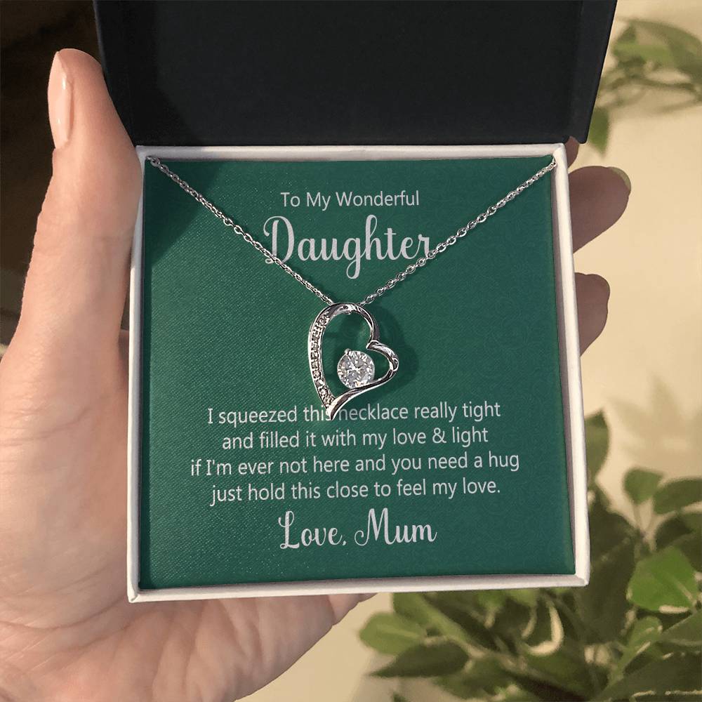 To Daughter - I squeezed - Forever Love Necklace