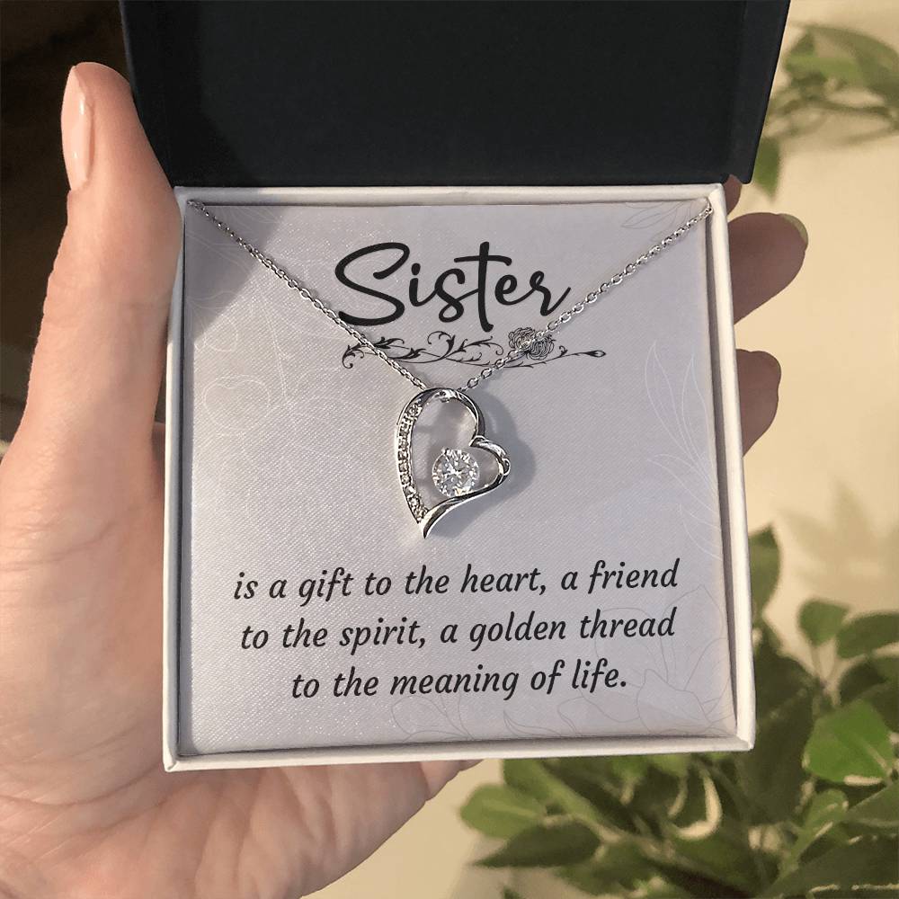 To Sister - Is a gift - Forever Love Necklace