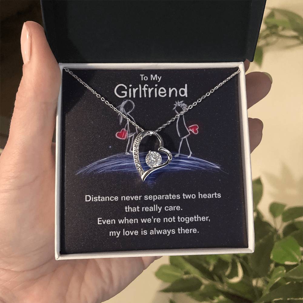 To Girlfriend - Distance never separates - Forever Love Necklace