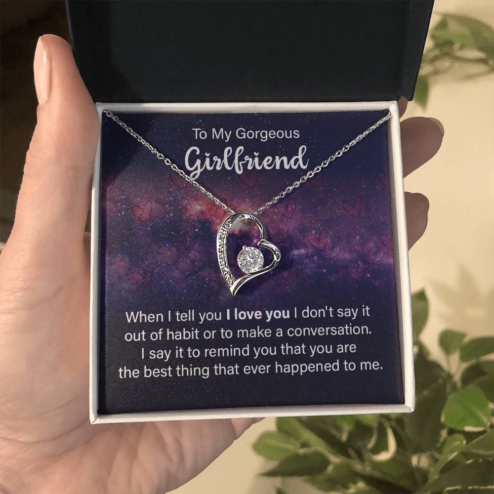 To Girlfriend - When I tell you - Forever Love Necklace