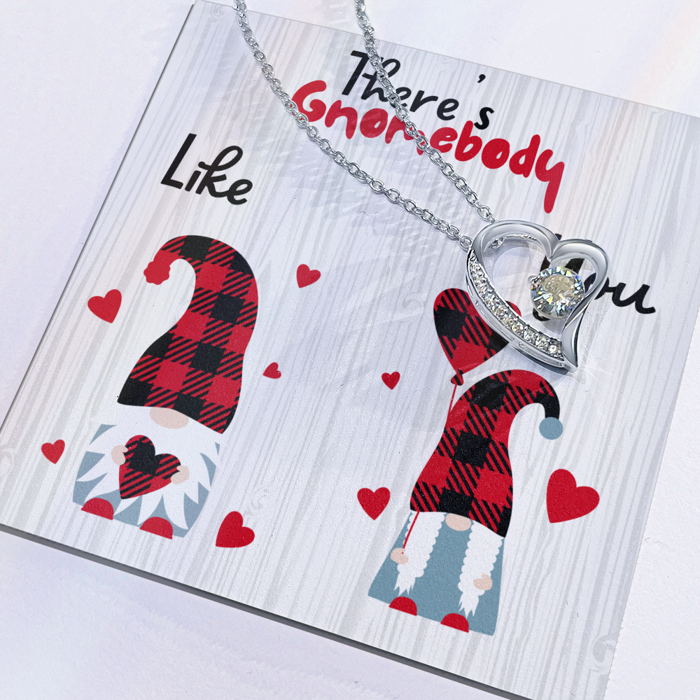 Gnome - There's Gnomebody - Forever Love Necklace