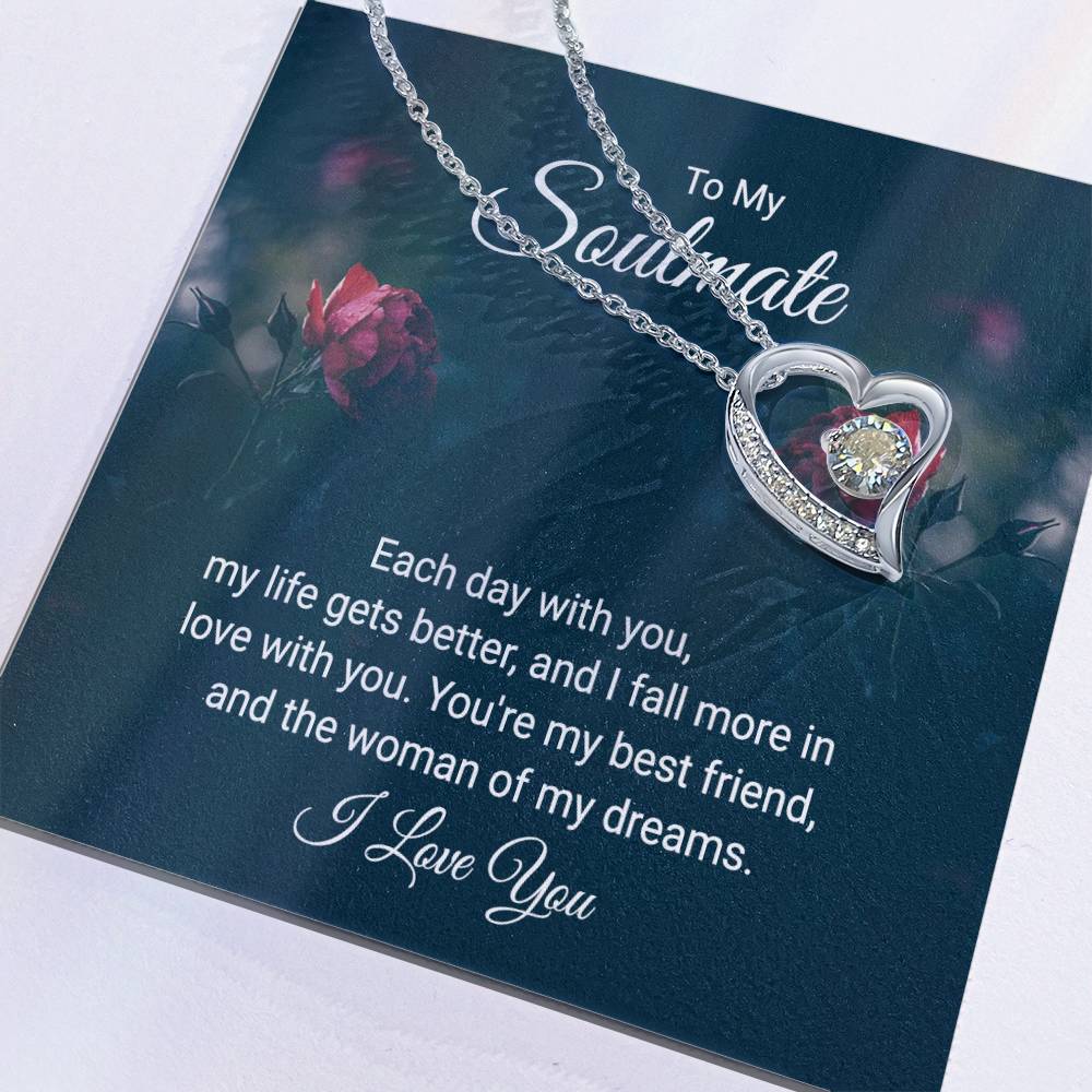 To Soulmate - Each day with you - Forever Love Necklace