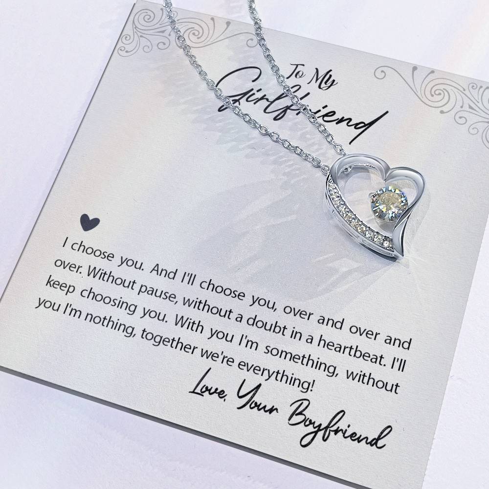 To Girlfriend - I choose you - Forever Love Necklace