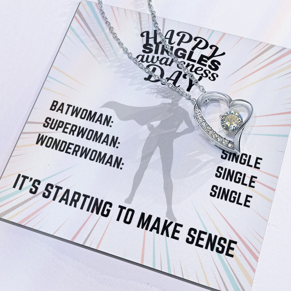 Happy Singles Awareness Day - Batwoman: Single - Forever Love Necklace