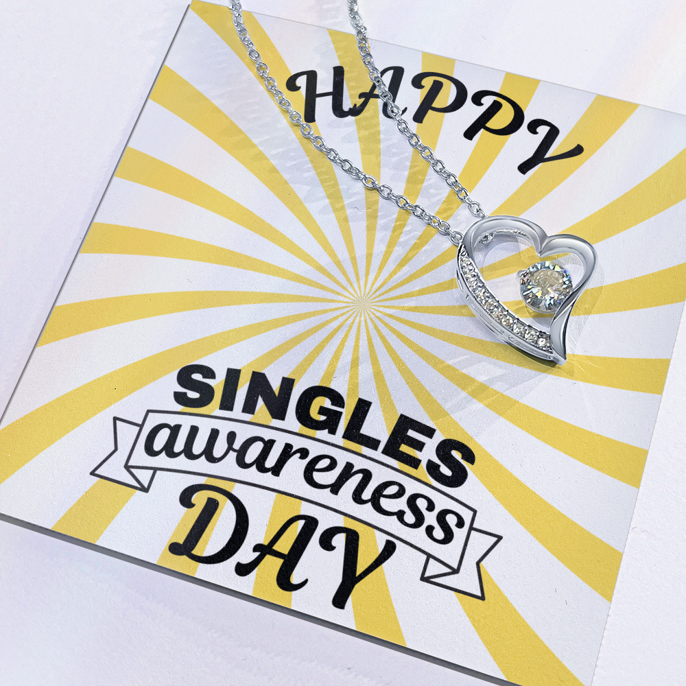 Single - Singles awareness day - Forever Love Necklace