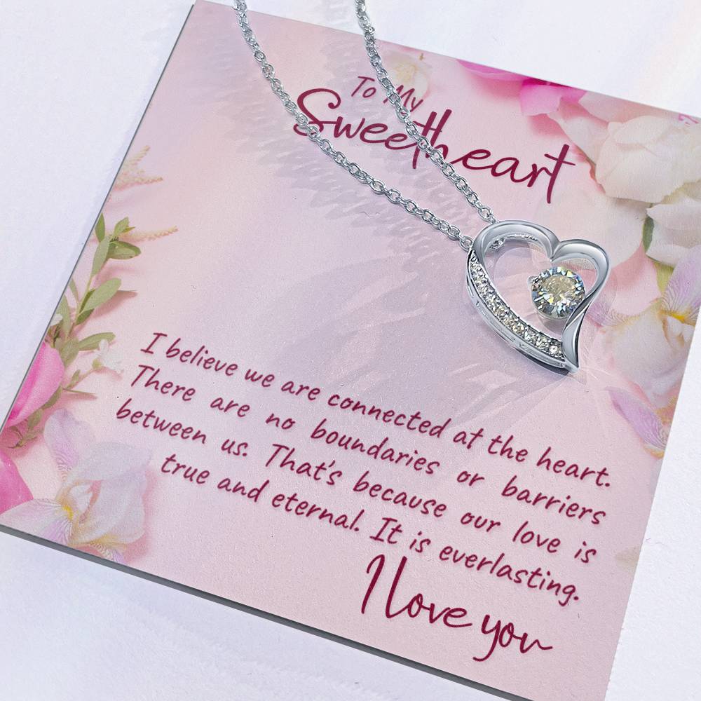 To Sweetheart - I believe we are - Forever Love Necklace