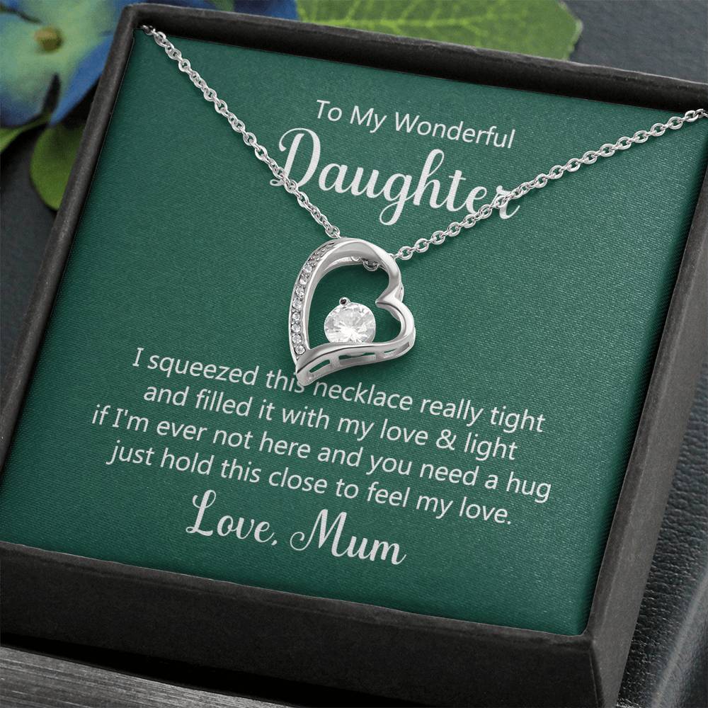 To Daughter - I squeezed - Forever Love Necklace