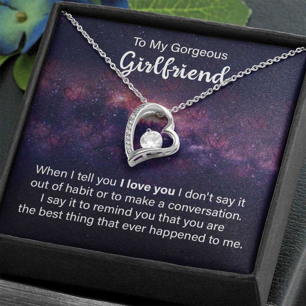 To Girlfriend - When I tell you - Forever Love Necklace