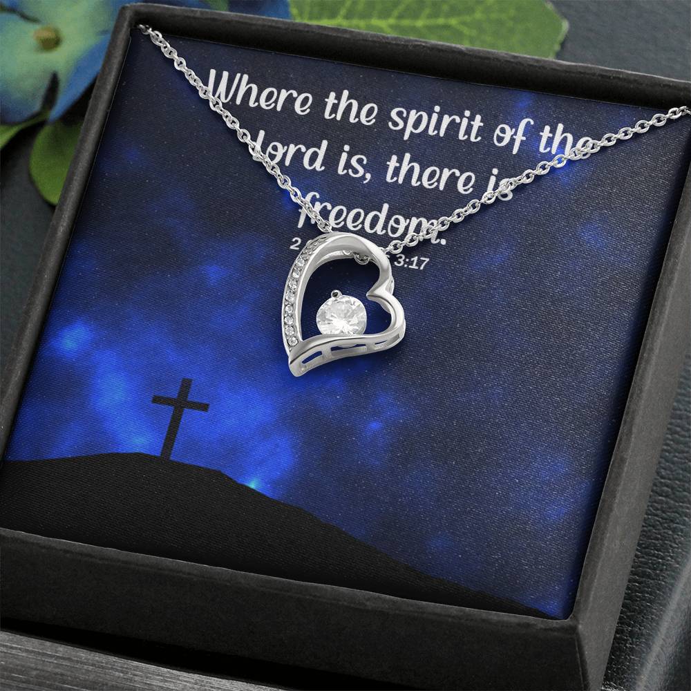 Verse - 6 Corinthians 3:17 - Forever Love Necklace