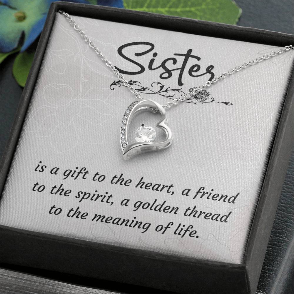 To Sister - Is a gift - Forever Love Necklace