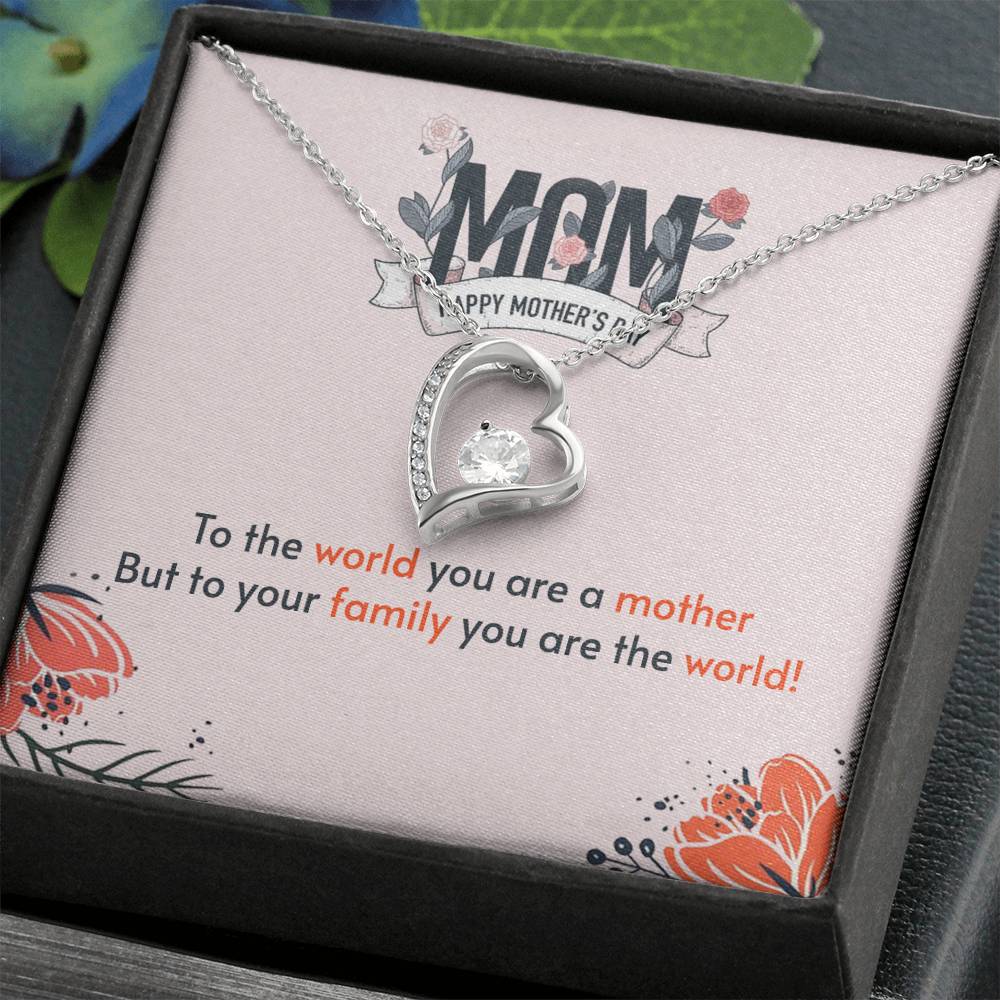 Mother's Day - To the world - Forever Love Necklace