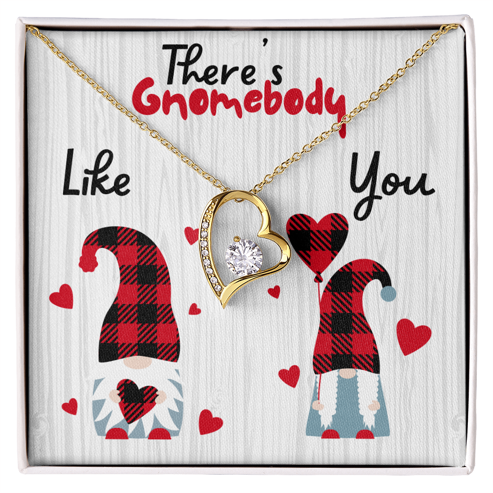 Gnome - There's Gnomebody - Forever Love Necklace