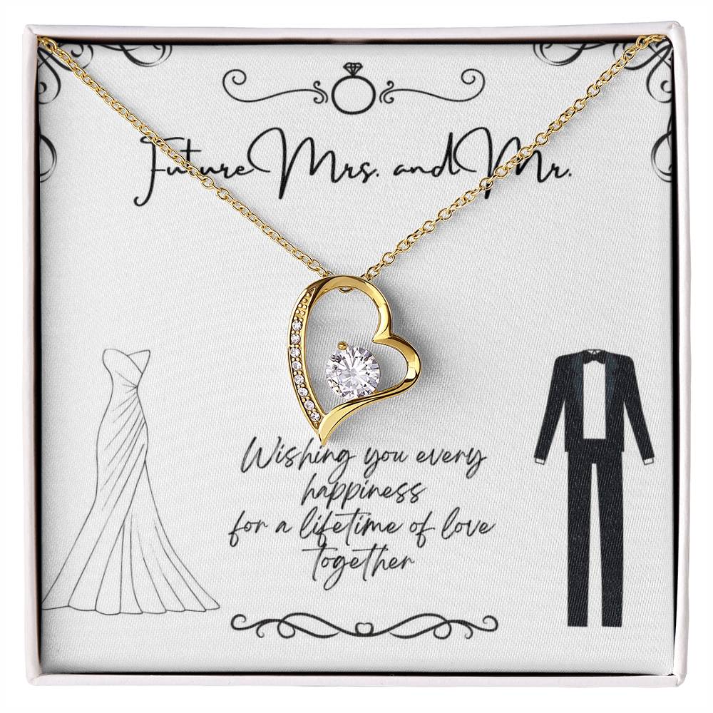 To Future Couple - Wishing you every happiness - Forever Love Necklace