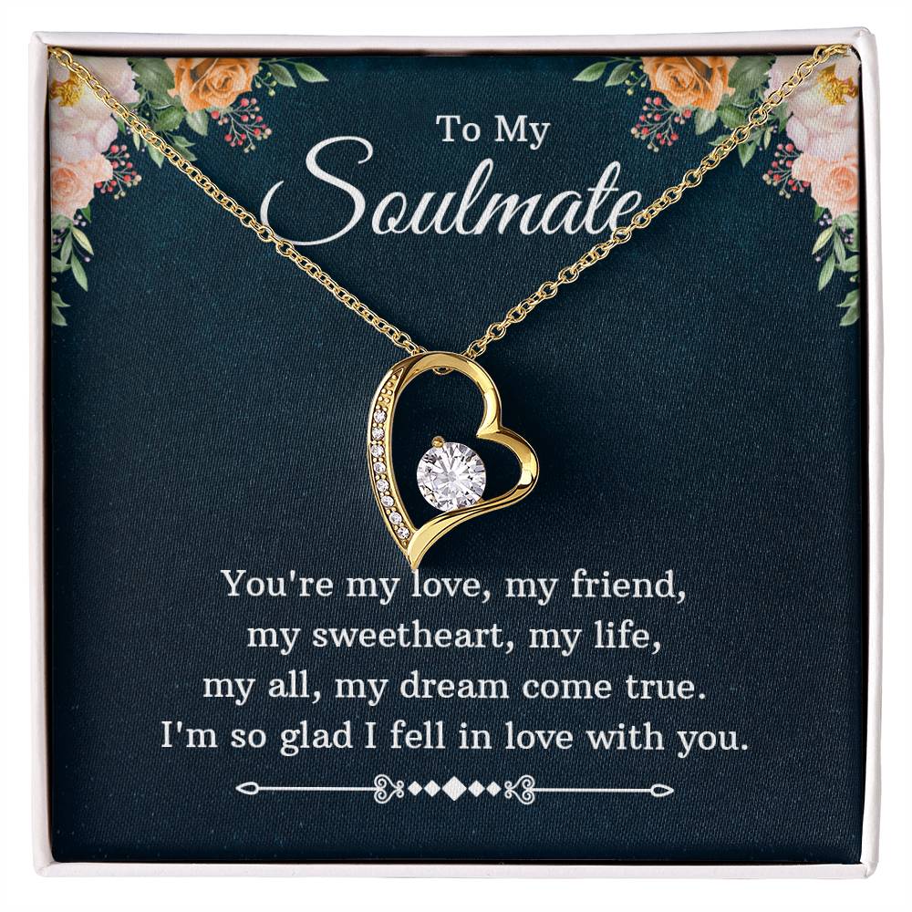 To Soulmate - You're my love - Forever Love Necklace