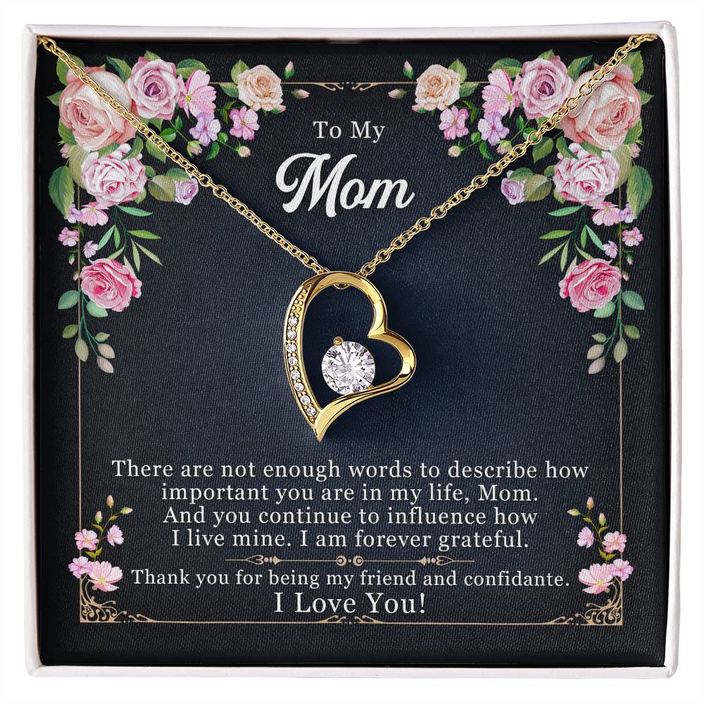 To Mom - There are not enough - Forever Love Necklace