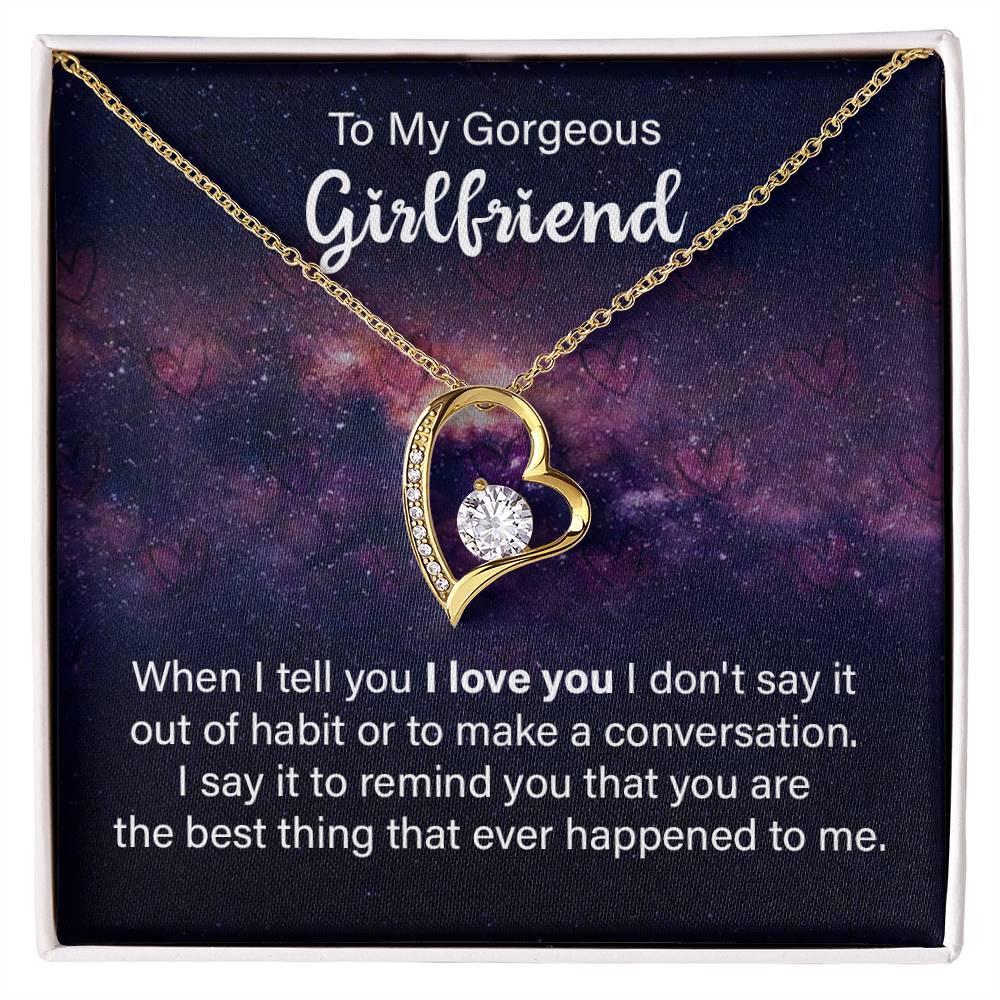 To Girlfriend - When I tell you - Forever Love Necklace