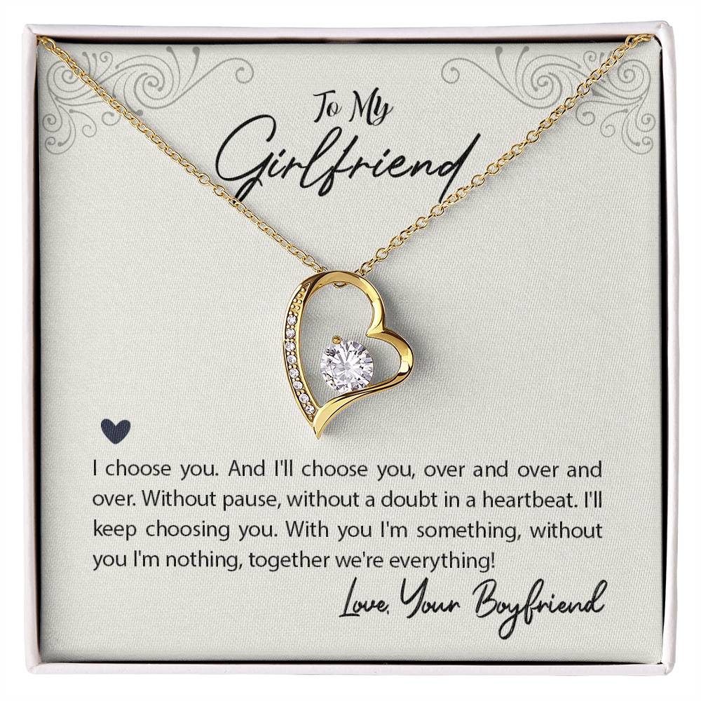 To Girlfriend - I choose you - Forever Love Necklace