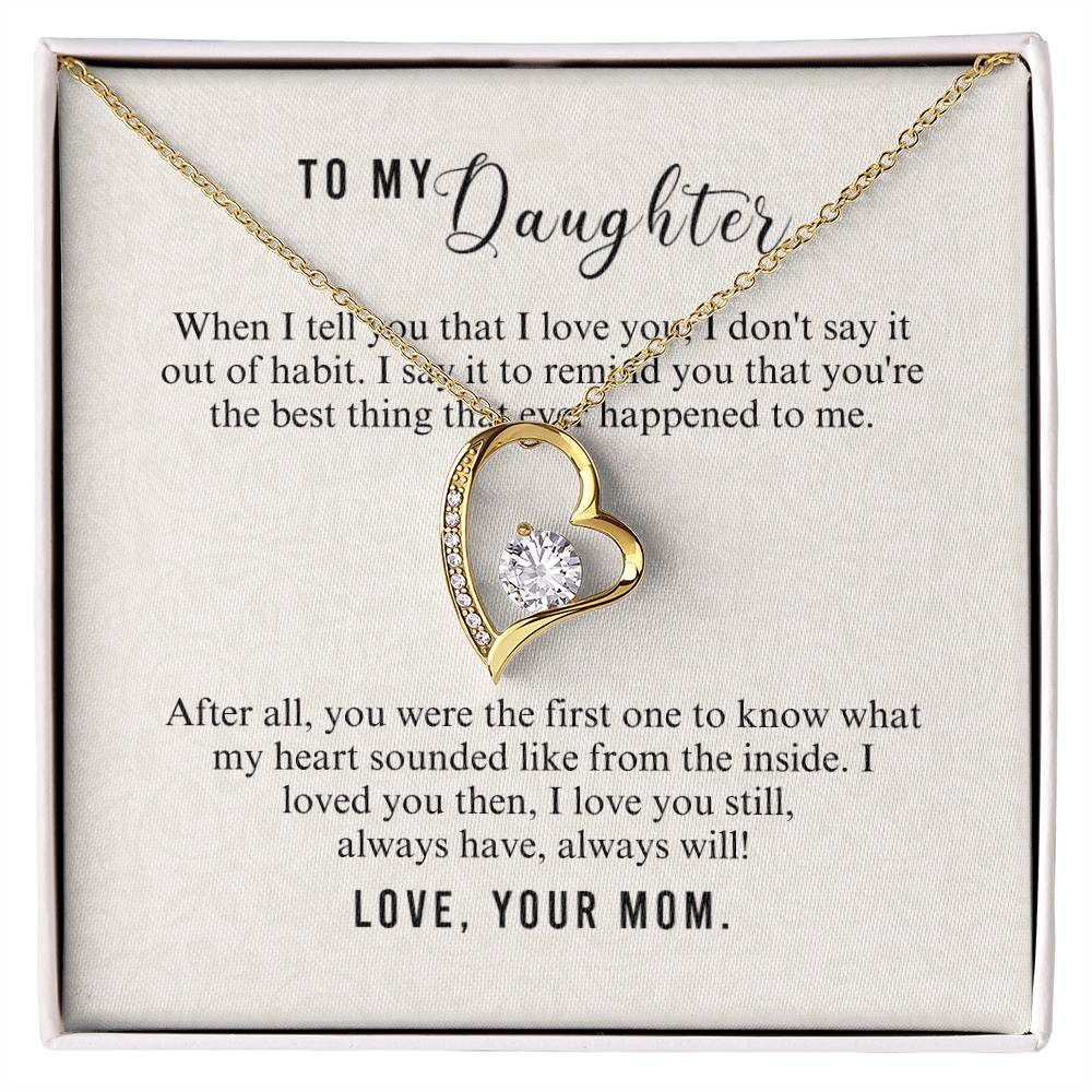 To Daughter - When I tell you - Forever Love Necklace