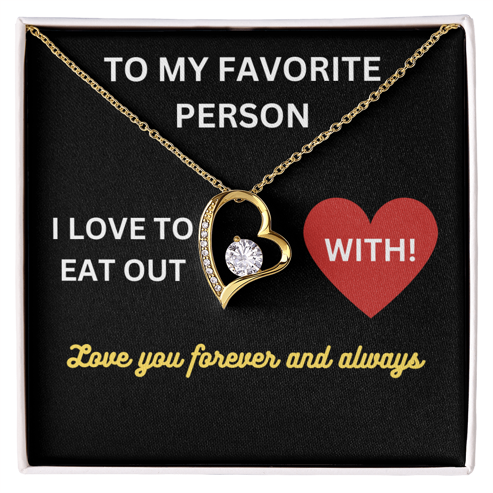 Love - My favorite person - Forever Love Necklace