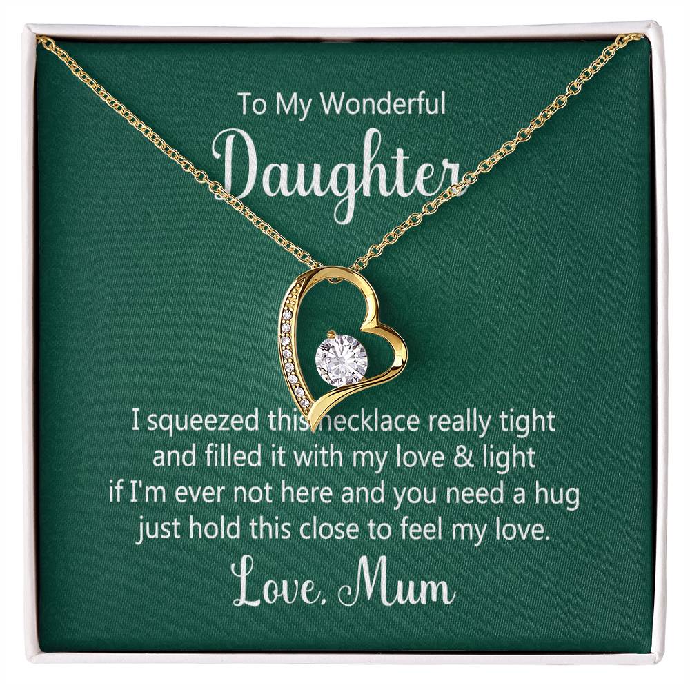 To Daughter - I squeezed - Forever Love Necklace