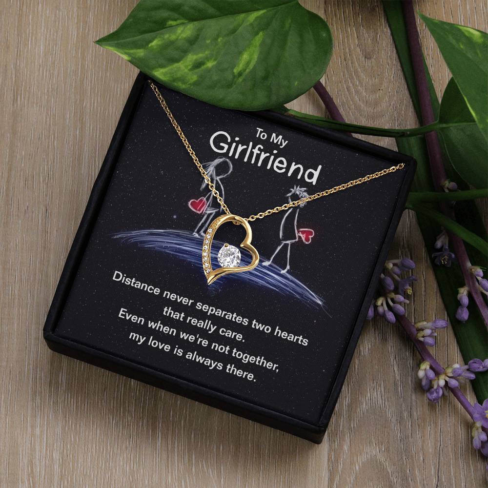 To Girlfriend - Distance never separates - Forever Love Necklace