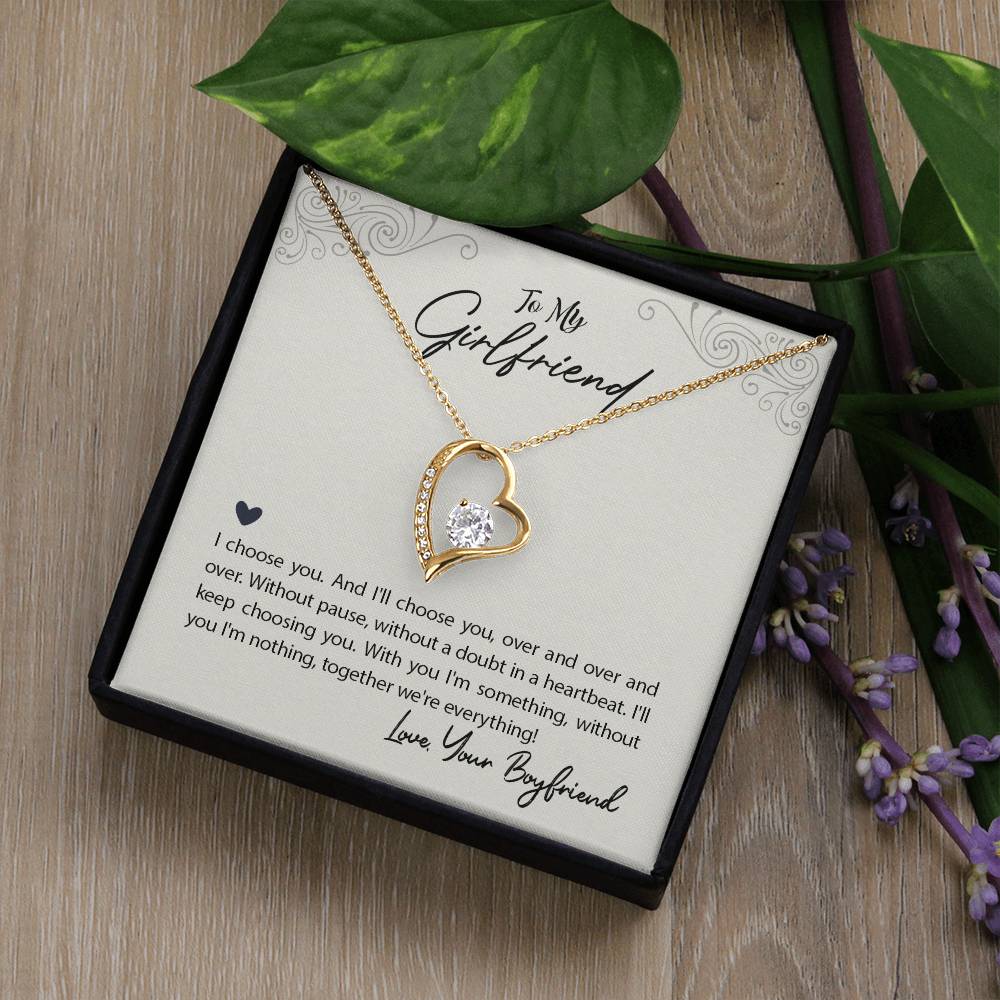 To Girlfriend - I choose you - Forever Love Necklace