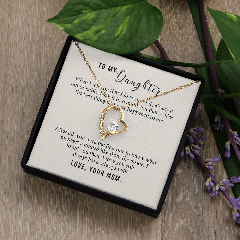 To Daughter - When I tell you - Forever Love Necklace